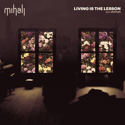 Living is the Lesson