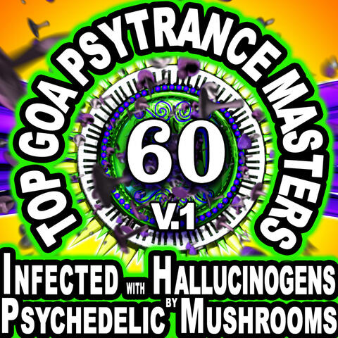 60 Top Goa Psytrance Masters: Technorave Harddance Electrohouse V1