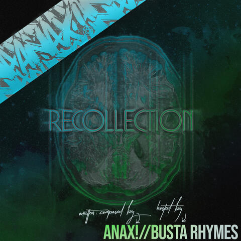Recollection (Hosted by Busta Rhymes)