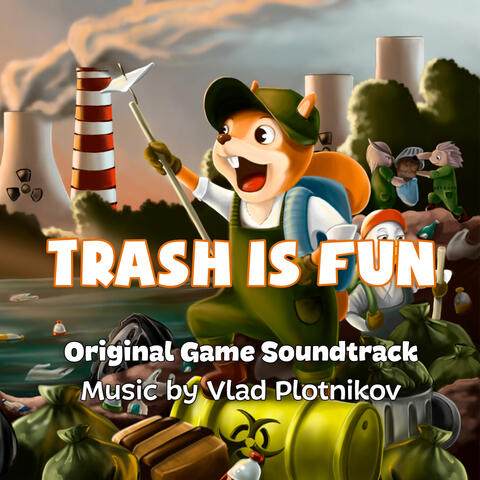 Trash is Fun (Original Game Soundtrack)