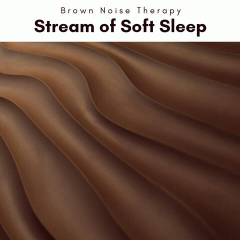 1 Stream of Soft Sleep