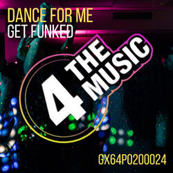 Dance For Me