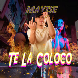 Te La Coloco