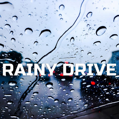 Rainy Drive