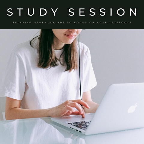 Study Session: Relaxing Storm Sounds To Focus On Your Textbooks