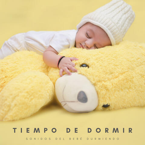 Tiempo De Dormir: Sonidos Del Bebé Durmiendo