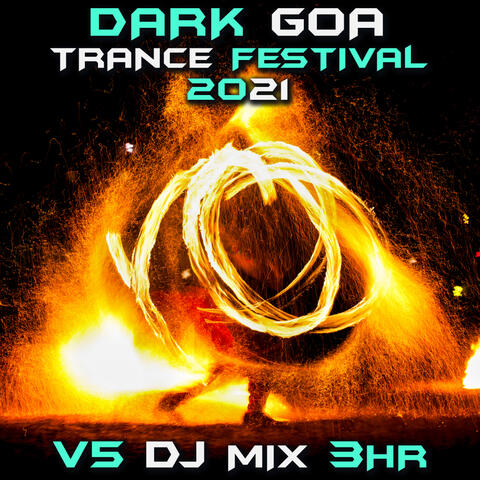 Dark Goa Trance Festival 2021, Vol. 5