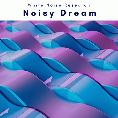 A Noisy Dream