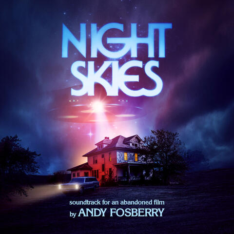 Night Skies (Original Score)