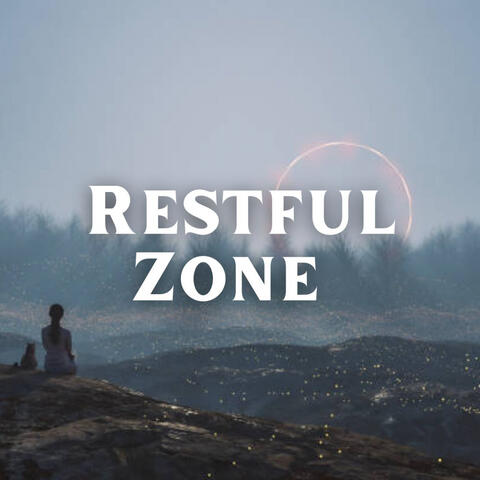 Restful Zone