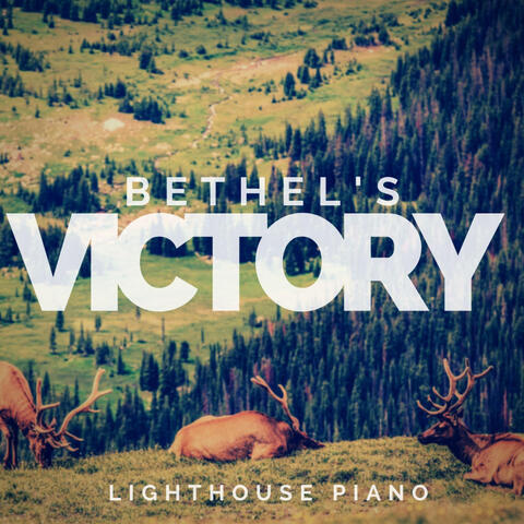 Bethel's Victory