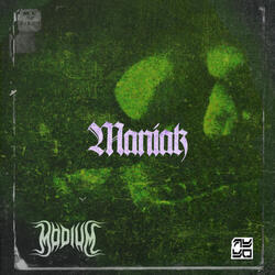 Maniak
