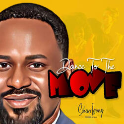 Dance To The Move