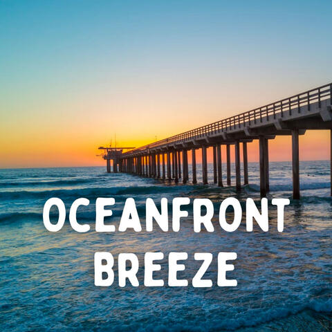 Oceanfront Breeze