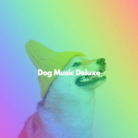 Dog Music Deluxe