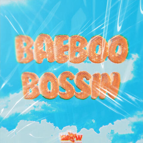 Baeboo Bossin'