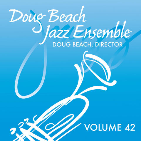 Music for Jazz Ensemble, Vol. 42