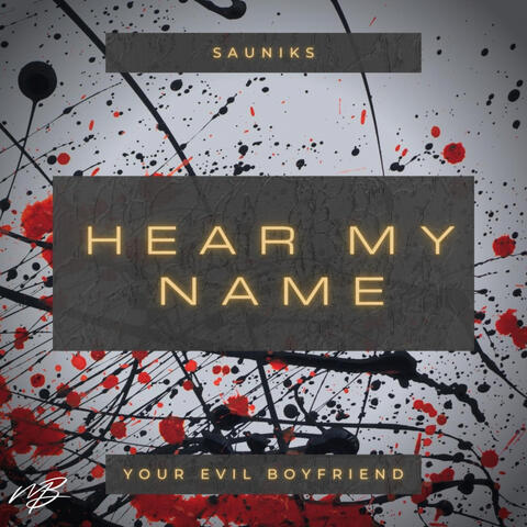Hear My Name