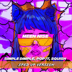 Simple Dimple, Pop It, Squish