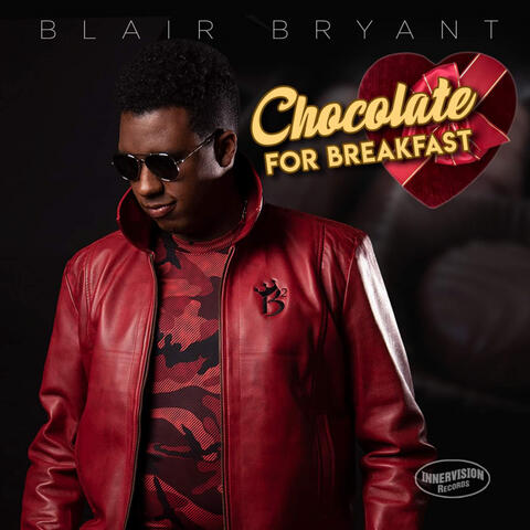 Chocolate for Breakfast