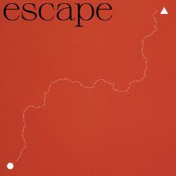 Escape