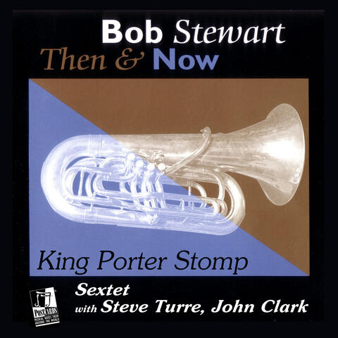 King Porter Stomp (feat. James Zollar & Graham Haynes)
