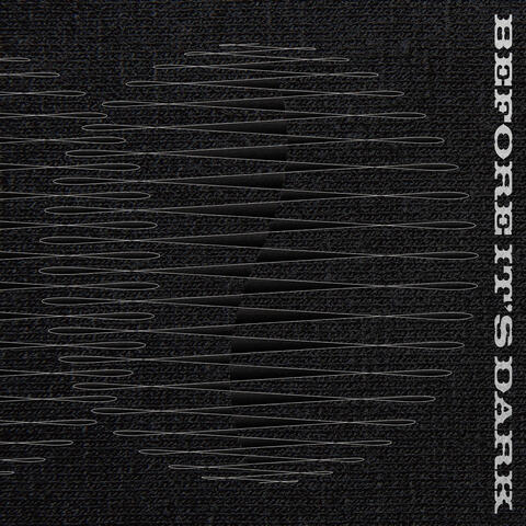 Before it's dark (Original TV series soundtrack from  "Close your eyes before it's dark")