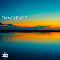 Dawn Fade