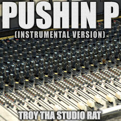 Pushin P (Originally Performed by Gunna, Future and Young Thug)