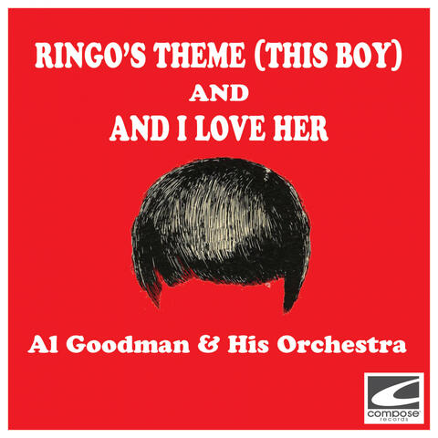 Ringo's Theme (This Boy) and And I Love Her