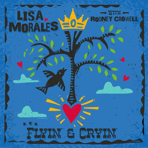 Flyin' and Cryin' (feat. Rodney Crowell)