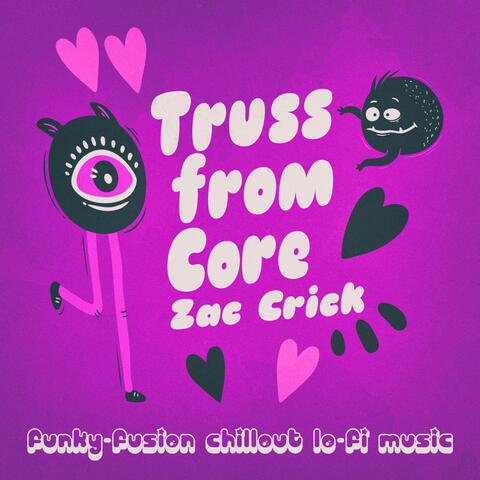 Truss from Core