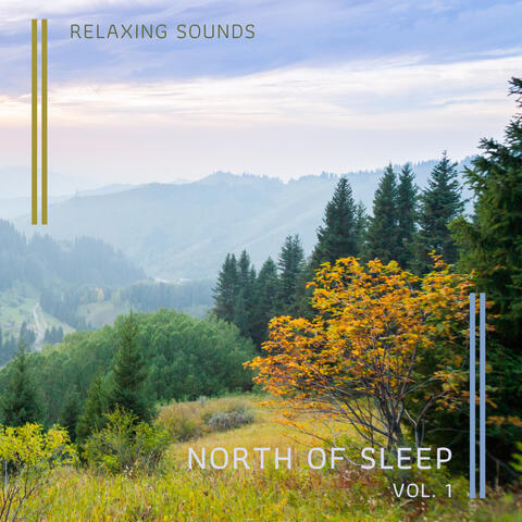 North of Sleep vol. 1
