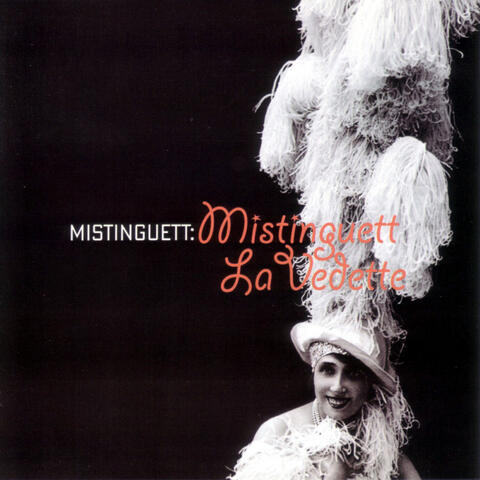 Mistinguett la vedette