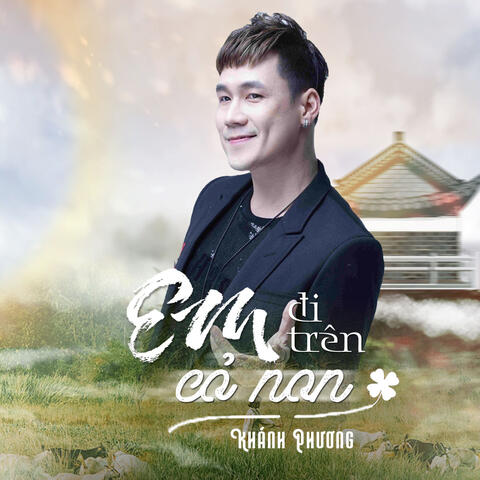 Em Đi Trên Cỏ Non
