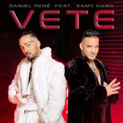 Vete (feat. Samy Hawk)