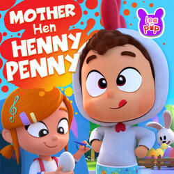 Mother Hen Henny Penny