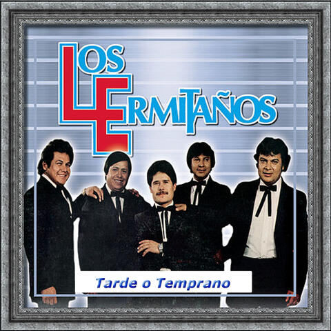 Tarde O Temprano
