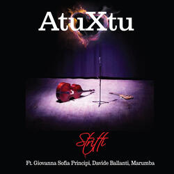 AtuXtu (feat. Giovanna Sofia Principi, Davide Ballanti & Marumba)