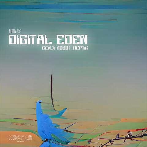Digital Eden