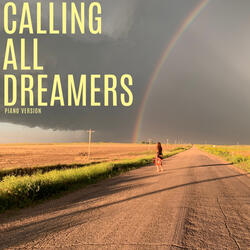 Calling All Dreamers