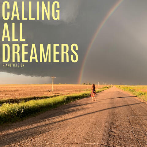 Calling All Dreamers