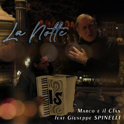 Medley: La notte / mi fa impazzire (feat. Giuseppe Spinelli)