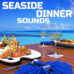 Calming Seaside Dinner Sound (feat. Universal White Noise Soundscapes, Universal Nature Soundscapes, Binaural Waves Sounds, Deep Sleep Collection, Meditation Therapy & Sleeping Sounds)
