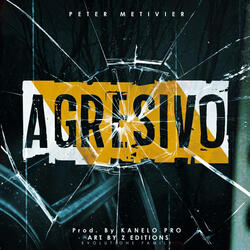 Agresivo