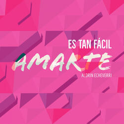 Es Tan Facil Amarte (feat. Marguie)