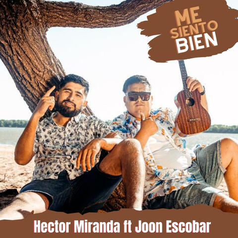 Me siento bien (feat. Joon Escobar)