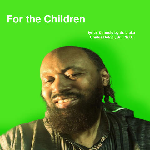 For the Children