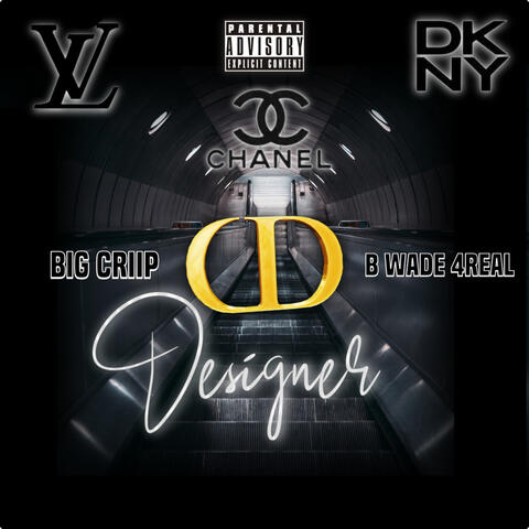 designer (feat. bwade4real) (feat. bwade4real)