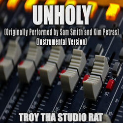 Unholy (Originally Performed by Sam Smith and Kim Petras)